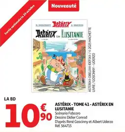 Auchan Supermarché ASTÉRIX Tome 41 - astérix en lusitanie offre