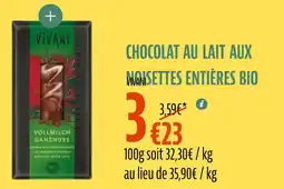 La Vie Claire VIVANI Chocolat au lait aux noisettes entières bio offre
