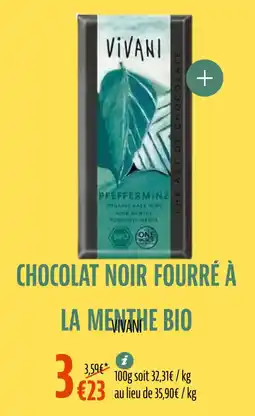 La Vie Claire VIVANI Chocolat noir fourré à la menthe bio offre