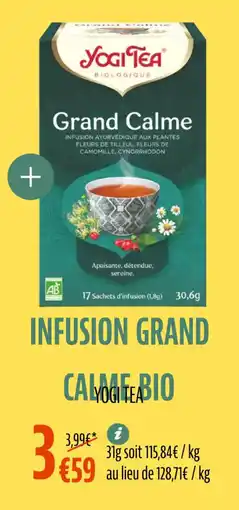 La Vie Claire YOGI TEA Infusion grand calme bio offre