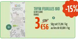 La Vie Claire LA VIE CLAIRE FRANCE Thym feuilles bio offre