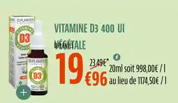 La Vie Claire D.PLANTES Vitamine d3 400 ui vegetale offre