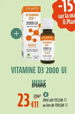 La Vie Claire D.PLANTES Vitamine d3 2000 ui huile offre