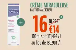 La Vie Claire EAU THERMALE JONZAC Crème miraculeuse offre