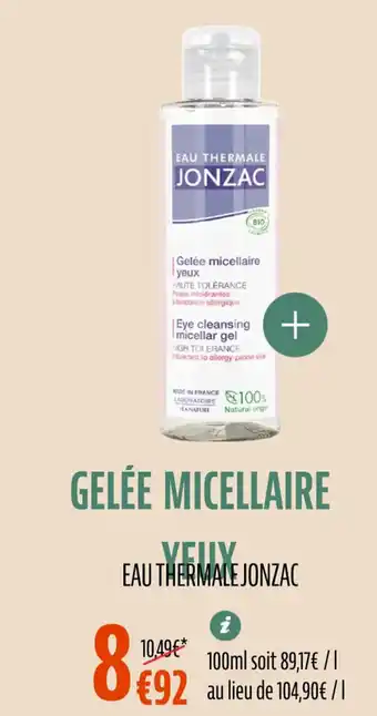 La Vie Claire EAU THERMALE JONZAC Gelée micellaire yeux offre