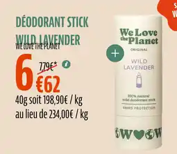La Vie Claire WE LOVE THE PLANET Déodorant stick wild lavender offre