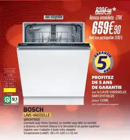 Proxi Confort Bosch - lave-vaisselle sma7hx02e offre