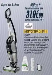Proxi Confort Bissell - nettoyeur 3 en 1 offre