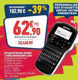 Bureau Vallée Dymo - étiqueteuse labelmanager 280 offre