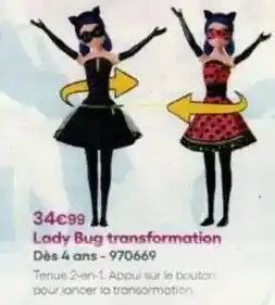 King Jouet Lady bug transformation offre