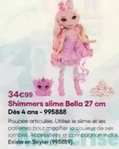 King Jouet Shimmers slime bella 27 cm dès 4 ans-995888 offre