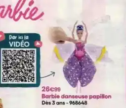 King Jouet Barbie - danseuse papillon des 3 ans offre