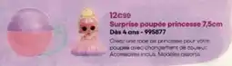 King Jouet Surprise poupée princesse 7.5cm offre