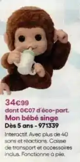 King Jouet Mon bébé singe offre