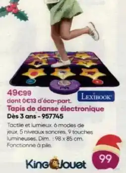 King Jouet Lexibook - tapis de danse électronique dès 3 ans-957745 offre