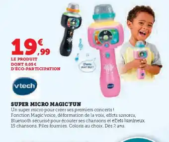Hyper U VTECH Super micro magic'fun offre
