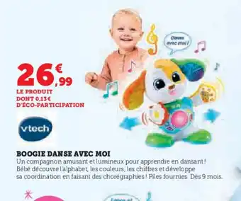 Hyper U VTECH Boogie danse avec moi offre