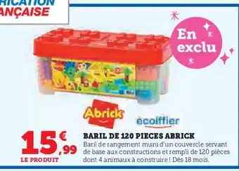 Hyper U ABRICK Baril de 120 pieces offre