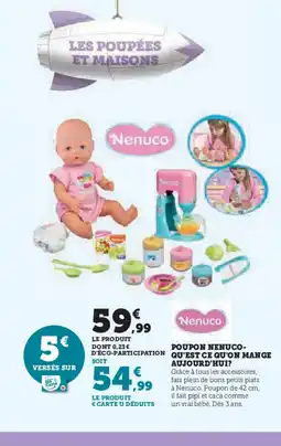 Hyper U Poupon nenuco-qu'est ce qu'on mange aujourd'hui? offre