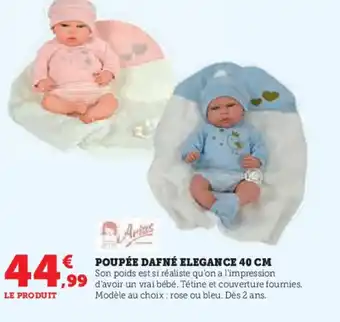 Hyper U ARIAS Poupée dafné elegance offre