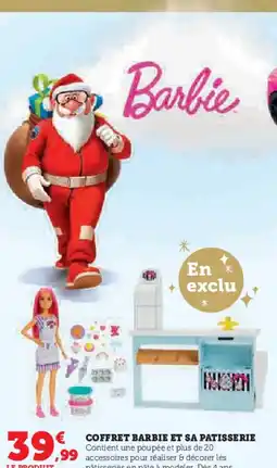 Hyper U Coffret barbie et sa patisserie offre