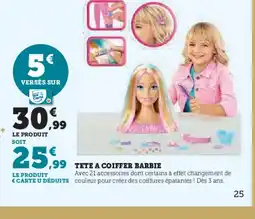 Hyper U Tete a coiffer barbie offre