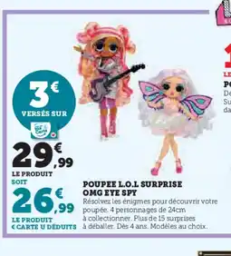 Hyper U Poupee l.o.l surprise omg eye spy offre