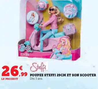 Hyper U STEFFI Poupee steffi et son scooter offre