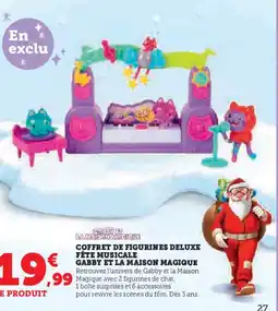 Hyper U Coffret de figurines deluxe fête musicale gabby et la maison magique offre