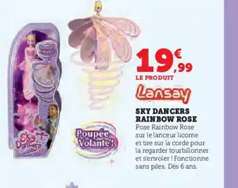 Hyper U LANSAY Sky dancers rainbow rose offre