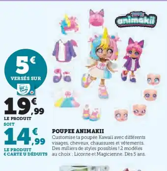 Hyper U Poupee animakii offre