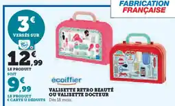Hyper U ÉCOIFFIER Valisette retro beauté ou valisette docteur offre