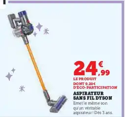 Hyper U DYSON Aspirateur sans fil offre