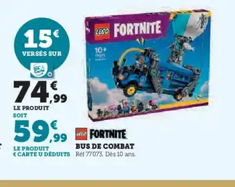 Hyper U LEGO FORTNITE Bus de combat offre
