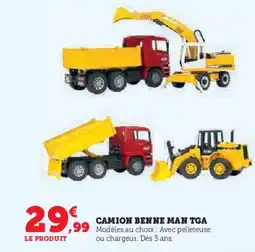 Hyper U Camion benne man tga offre