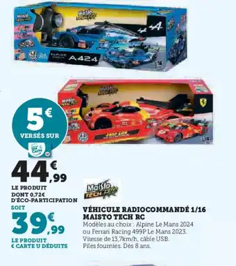 Hyper U MAISTO TECH RC Véhicule radiocommandé 1/16 offre