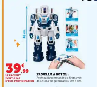 Hyper U Program a bot xl: offre