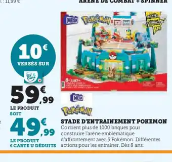 Hyper U POKEMON Stade d'entrainement offre