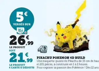 Hyper U Pikachu pokemon 4d build offre