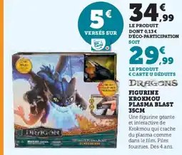 Hyper U DRAGONS Figurine krokmou plasma blast offre
