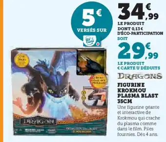 Hyper U DRAGONS Figurine krokmou plasma blast offre