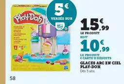 Hyper U PLAY-DOH Glaces arc en ciel offre