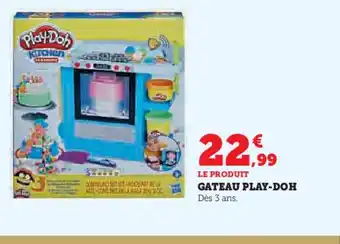 Hyper U PLAY-DOH Gateau offre