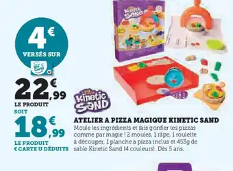 Hyper U KINETIC SAND Atelier a pizza magique offre