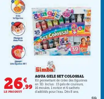 Hyper U SIMBA Aqua gelz set colossal offre