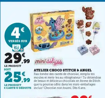 Hyper U MINI DELICES Atelier choco stitch & angel offre
