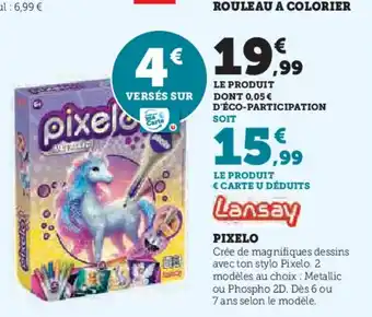 Hyper U LANSAY Pixelo offre