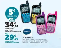 Hyper U VTECH Kidi talkie offre