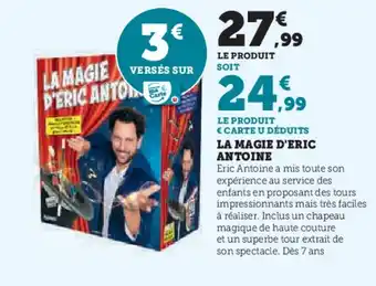 Hyper U La magie verses sur d'eric anto offre