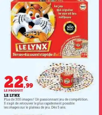 Hyper U LE LYNX offre